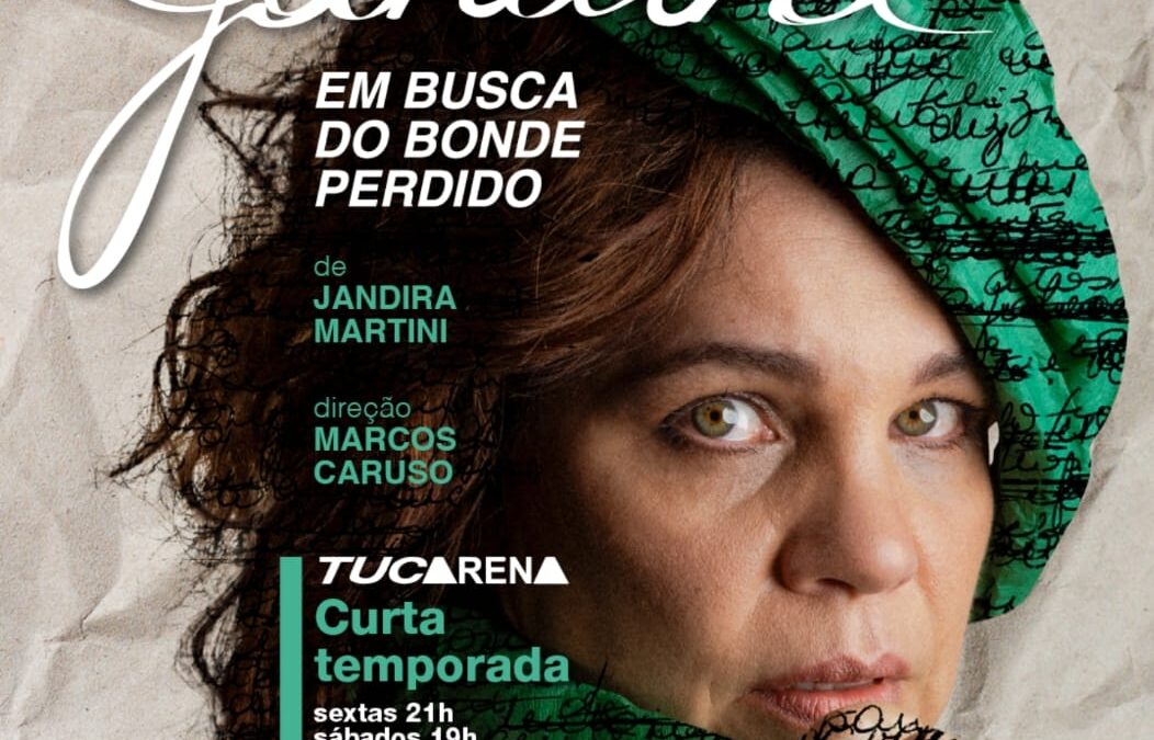 JANDIRA – EM BUSCA DO BONDE PERDIDO